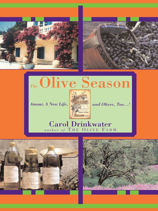 Title details for The Olive Season by Carol Drinkwater - Available